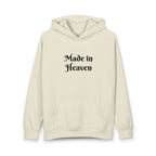 Made in Heaven Unisex Hoodie